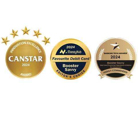 booster-savvy-winner-of-canstar-innovation-award-2024-and-moneyhub-faviourite-debit-card-3